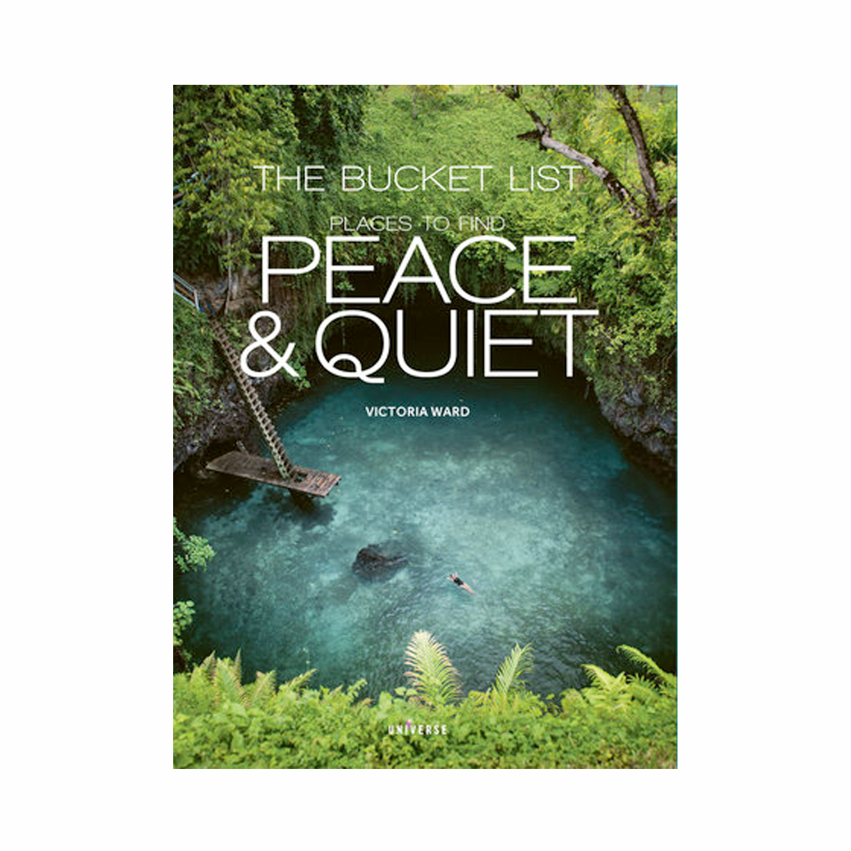 The Bucket List: Places to Find Peace and Quiet, PENGUIN RANDOM HOUSE LLC - RSVP Style