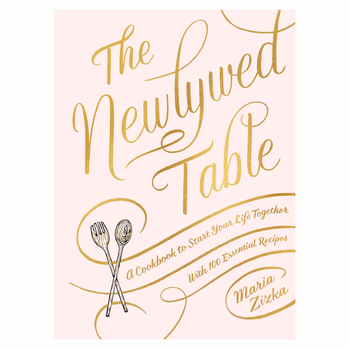 The Newlywed Table, Hachette - RSVP Style