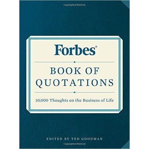 Forbes Book of Quotations: 10,000 Thoughts on the Business of Life - RSVP Style